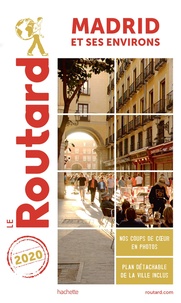  Le Routard - Madrid et ses environs.