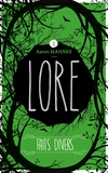 Aaron Mahnke - Lore - Tome 2 - Faits divers.