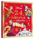  Disney - 24 histoires pour attendre Noël.