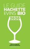  Collectif d'auteurs - Guide Hachette des Vins bio 2020.