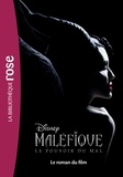  Disney - Maléfique 2 - Le roman du film.