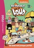  Nickelodeon - Bienvenue chez les Loud Tome 14 : Un week-end presque parfait.