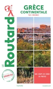  Collectif - Guide du Routard Grèce continentale 2020/21 - avec les îles ioniennes.