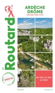  Collectif - Guide du Routard Ardèche, Drôme 2020/21.