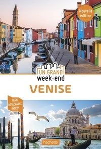 Lucie Tournebize - Un grand week-end à Venise - Avec 1 Plan détachable.
