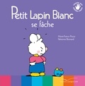 Marie-France Floury - Petit Lapin Blanc se fâche.