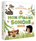  Disney - Mon imagier sonore La jungle.