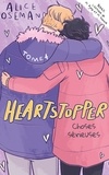 Alice Oseman - Heartstopper - Tome 4 - Choses sérieuses.