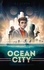 R. T. Acron - Ocean City Tome 1 : Chaque seconde compte.