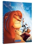  Disney - Le Roi Lion - L'histoire intégrale du film.