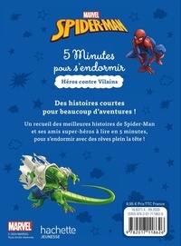 Spider-Man. Héros contre vilains