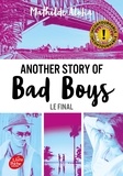Mathilde Aloha - Another story of bad boys Tome 3 : Le final - Avec un bonus inédit et un extrait de Mila.