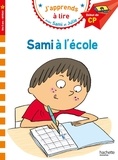 Isabelle Albertin et Thérèse Bonté - J'apprends à lire avec Sami et Julie  : Sami à l'école - Début de CP, niveau 1.