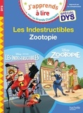 Isabelle Albertin et Valérie Viron - Zootopie ; Les indestructibles.