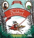 Anne-Gaëlle Balpe et Guillaume Plantevin - La quête du Preux Chevalier Philibert parti terrasser le dragon pour noyer son ennui.