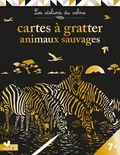 Antoine Guilloppé - Cartes à gratter animaux sauvages - Avec 6 cartes à gratter et 1 stylet.