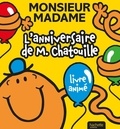 Adam Hargreaves et Roger Hargreaves - L'anniversaire de M. Chatouille.