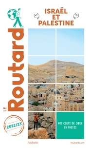  Collectif - Guide du Routard Israël Palestine 2022/23.