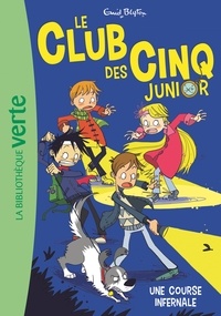 Enid Blyton - Le Club des Cinq Junior 04 - Une course infernale.