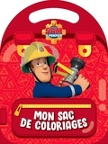  Hachette Jeunesse - Mon sac de coloriages Sam le Pompier.