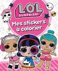  Hachette Jeunesse - Mes stickers à colorier L.O.L. Surprise!.