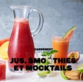  Collectif - Jus, smoothies et mocktails 100 recettes fraîcheur NED.