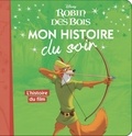  Disney - Robin des Bois - L'histoire du film.