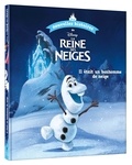  Disney - Les nouvelles histoires de Disney Tome 2 : La Reine des Neiges - Il était un bonhomme de neige.