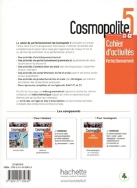 Cosmopolite 5 C1-C2. Cahier d'activités Perfectionnement. Avec version numérique