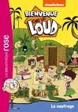  Nickelodeon - Bienvenue chez les Loud Tome 27 : Le naufrage.