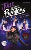 Micol Ostow - Julie and the phantoms - Le roman de la série Netflix.