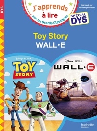 Isabelle Albertin et Valérie Viron - Toy Story ; Wall E.