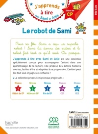 J'apprends à lire avec Sami et Julie  Le robot de Sami. Début de CP, Niveau 1