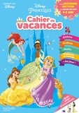 Sylvie Baux et  Disney - Cahier de vacances de la Moyenne section à la Grande section - Disney Princesses.