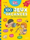 Sandra Lebrun et Thérèse Bonté - 100 jeux de vacances - De la Grande Section au CP. Avec 1 crayon.