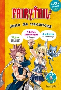 Adeline Di Vito - Fairy Tail  : Jeux de vacances du CE2 au CM1.