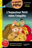 Antonio G. Iturbe - L'inspecteur Petit mène l'enquête CE1 et CE2 - Avec une loupe à détacher.