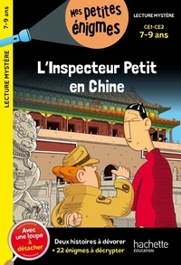 Antonio G. Iturbe - L'inspecteur Petit en Chine CE1-CE2 - Avec une loupe à détacher.