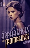 Katy Lina - Les apparences sont trompeuses - tome 2.