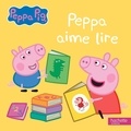 Neville Astley et Mark Baker - Peppa Pig  : Peppa aime lire.