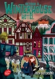 Ben Guterson - Winterhouse Hôtel Tome 2 : .