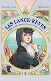 Susanna Isern et Esther Gili - Les Lance-Rêves Tome 2 : Les origines de Terra Umbra.
