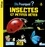 Eric Mathivet et Patrick Chenot - Insectes et petites bêtes.