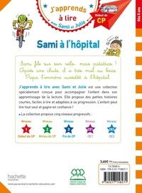 J'apprends à lire avec Sami et Julie  Sami à l'hôpital. Début de CP Niveau 1