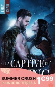 Emily Chain - La captive du Viking.