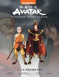 Gene Luen Yang et  Gurihiru - Avatar : Le dernier maître de l'air  : La promesse.