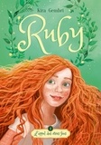 Kira Gembri - Ruby - tome 1 - L'appel des êtres fées.