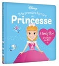  Disney - Cendrillon, l'histoire du film.