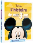  Disney - L'Histoire de mes 3 ans - L'Anniversaire de Mickey.