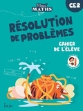 Laurent Duron et Anne-Sophie Fossard - Résolution de problèmes CE2 - Cahier de l'élève.